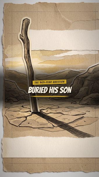 Methuselah Buried His Son